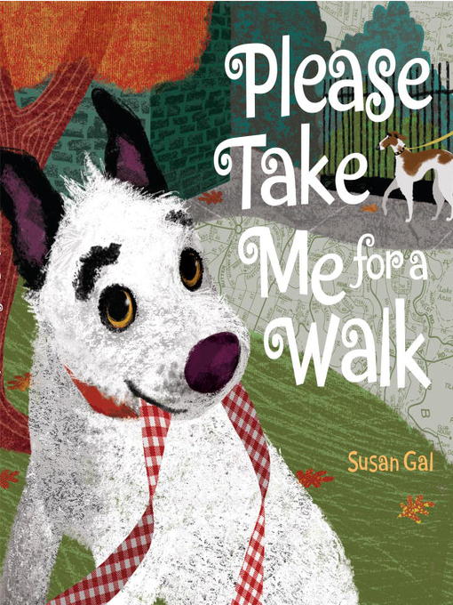 Title details for Please Take Me For a Walk by Susan Gal - Available